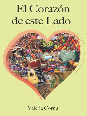 cover image of El Corazón de este Lado